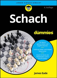 Bild vergrößern Bild: Schach für Dummies - Wiley-VCH