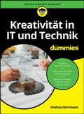 Cover: Kreativit&auml;t in IT und Technik f&uuml;r Dummies - Wiley-VCH