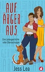 Cover: Auf Ärger aus - Ylva Verlag