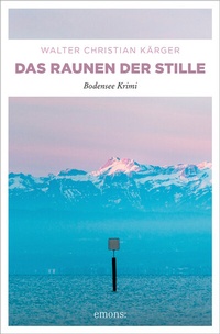 Abbildung von: Das Raunen der Stille - Emons Verlag