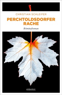 Abbildung von: Perchtoldsdorfer Rache - Emons Verlag