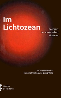 Abbildung von: Im Lichtozean - Matthes & Seitz Berlin