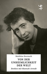 Abbildung von: Von der Unheimlichkeit der Welt - Matthes & Seitz Berlin