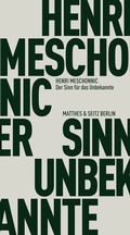Cover: Der Sinn f&uuml;r das Unbekannte - Matthes & Seitz Berlin
