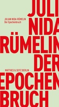 Cover: Der Epochenbruch - Matthes & Seitz Berlin