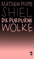 Cover: Die purpurne Wolke - Matthes & Seitz Berlin