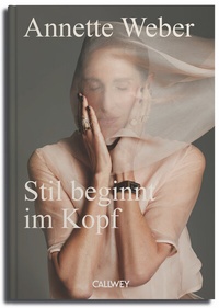 Abbildung von: Stil beginnt im Kopf - Callwey