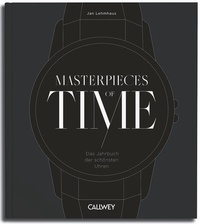 Abbildung von: Masterpieces of Time - Callwey