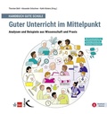Cover: Handbuch Gute Schule: Guter Unterricht im Mittelpunkt - Kallmeyer