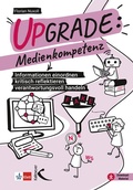Cover: Upgrade: Medienkompetenz - Kallmeyer