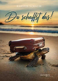 Abbildung von: Du schaffst das! - Parzellers Buchverlag & Werbemittel GmbH & Co. KG