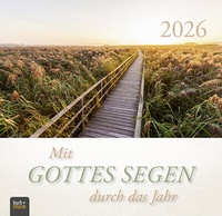 Abbildung von: Mit Gottes Segen durch das Jahr 2026 - Praxisverlag buch+musik bm gGmbH