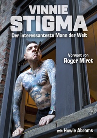Abbildung von: Vinnie Stigma - Der interessanteste Mann der Welt - I.P.