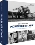 Cover: Hugo Junkers - Pionier der Technik - Frederking & Thaler
