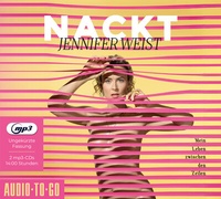 Abbildung von: Nackt - ATG Audio-To-Go Verlag Deutschland GmbH