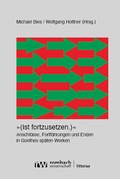 Cover: &raquo;(Ist fortzusetzen.)&laquo; - Rombach Wissenschaft
