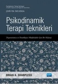 Cover: Psikodinamik Terapi Teknikleri - Disavurumcu ve Destekleyici M&uuml;dahaleler Icin Bir Kilavuz - Nobel Akademik Yayincilik
