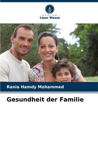 Abbildung von: Gesundheit der Familie - Verlag Unser Wissen
