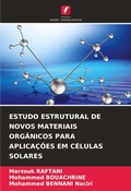 Cover: Estudo Estrutural de Novos Materiais Organicos Para Aplicacoes Em Celulas Solares - Edicoes Nosso Conhecimento
