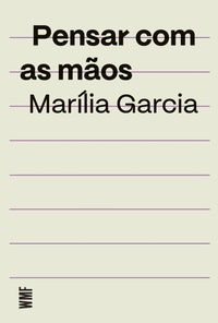 Enlarge image Cover: Pensar com as mãos - WMF Martins Fontes