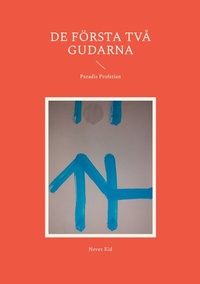 Abbildung von: De Första Två Gudarna - BoD - Books on Demand - Schweden