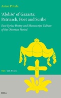Cover: ?A?diso? of Gazarta: Patriarch, Poet and Scribe - Brill