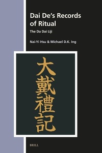 Abbildung von: Dai De's Records of Ritual - Brill