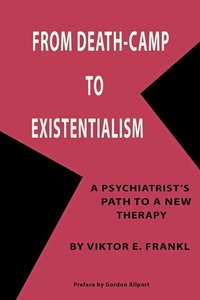 Abbildung von: From Death-Camp to Existentialism - sbooks
