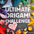 Cover: Ultimate Origami Challemge Kit Ofr Kids 8-12 - Z Kids