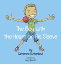 Cover: The Boy With the Heart on His Sleeve - CDC & Associates