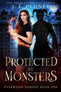 Cover: Protected by Monsters (Everwood Demons, #1) - Jade Creative Press