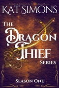 Cover: The Dragon Thief Series, Season One (Dragon Thief Collections, #1) - T&d Publishing