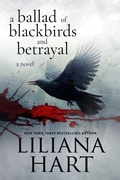 Cover: A Ballad of Blackbirds and Betrayal (Dynamis Security, #4) - Silver Quill Publishing