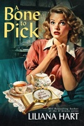 Cover: A Bone to Pick (Mabel McCoy, #2) - Silver Quill Publishing