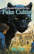 Cover: The Humble Scheming Of a Fake Fake Cultist - Nr_Yet