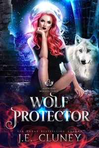 Enlarge image Cover: Wolf Protector (Ashwood Wolves, #3) - Jade Creative Press