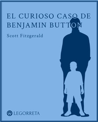 Enlarge image Cover: El curioso caso de Benjamin Button - Legorreta