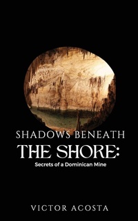 Abbildung von: Shadows Beneath the Shore - Victor Acosta