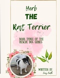 Cover: Herb The Rat Terrier - Spilled Ink and Coffee Press