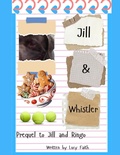 Cover: Jill and Whistler - Spilled Ink and Coffee Press