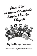 Cover: Your Voice is an Instrument - Jeffrey Lesser