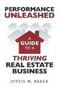 Enlarge image Cover: Performance Unleashed: A Guide to a Thriving Real Estate Business - Bookbaby