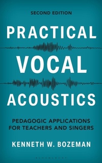 Enlarge image Cover: Practical Vocal Acoustics - Bloomsbury Academic USA