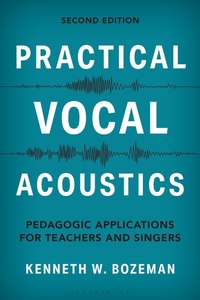 Abbildung von: Practical Vocal Acoustics - Bloomsbury Publishing USA