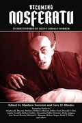 Cover: Becoming Nosferatu - BEARMANOR MEDIA