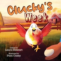 Enlarge image Cover: Clucky's Week - Lawley Enterprises LLC