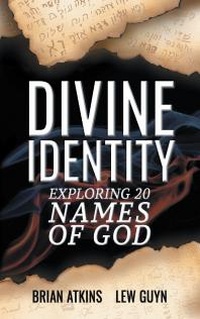 Enlarge image Cover: Divine Identity - Christian Faith Publishing, Inc.