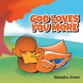Cover: God Loves You More - Trilogy Christian Publishing