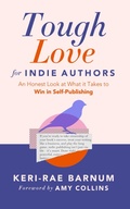 Cover: Tough Love for Indie Authors - Sibylline Press