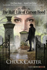 Abbildung von: The Half-Life of Carson Hood - Dfh Books